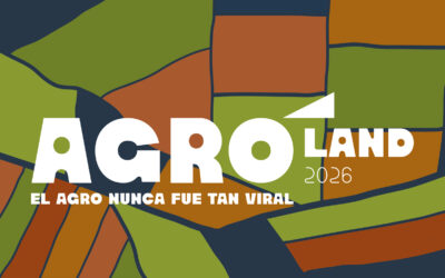 AGROLAND, el encuentro que quiere poner en valor la viralidad del agro en 2026